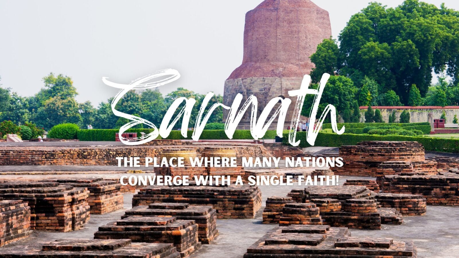 Sarnath Temple Buddha History How to Reach