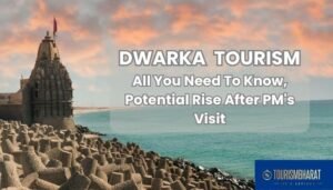 Dwarka Tourism: All You Need To Know | Potential Rise After PM's Visit