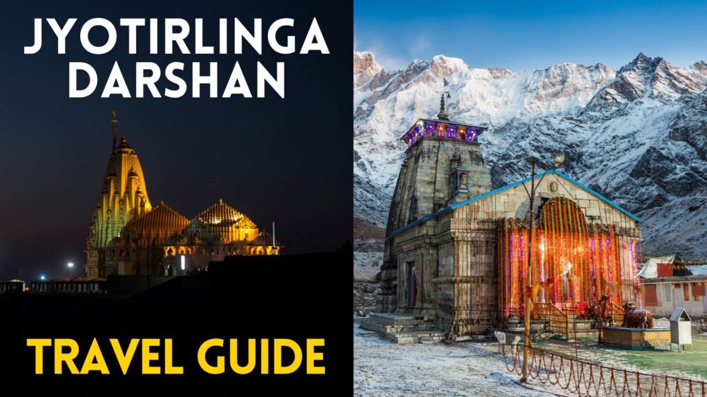 Jyotirlinga Darshan Yatra Travel Guide
