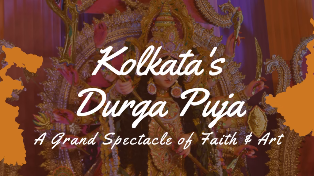 Kolkatas Durga Puja A Grand Spectacle of Faith and Art