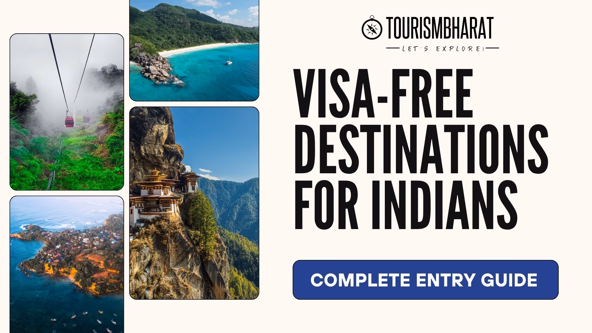 Visa-Free Destinations for Indians Complete Entry Guide